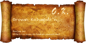 Orovan Kolumbán névjegykártya